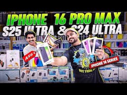 iPhone Price in Dubai | Samsung S25 ULTRA PRICE IN DUBAI | iPhone 16 PRO MAX | S24 ULTRA | S23 ULTRA