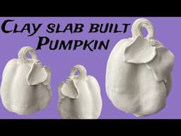 Hand Built Clay Pumpkin Step by Step