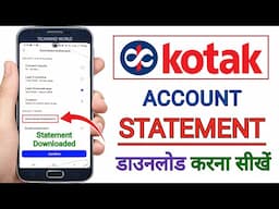 Kotak Bank Account Statement कैसे Download करें | How to Download Kotak Bank Account Statement |