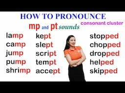 How to pronounce pt and mp sounds in English