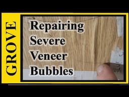 How To Repair Bubbled Veneer on a Compound Curve
