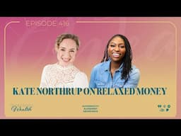 Kate Northrup on Relaxed Money