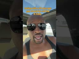 Dating with a 20 plus age gap should be call the R-Kelly.
