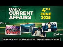 Current Affairs Today | 4 June Daily Current Affairs 2025