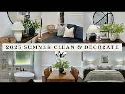 2025 SUMMER CLEAN AND DECORATE WITH ME | STYLING NEW HOME DECOR PIECES #cleananddecoratewithme