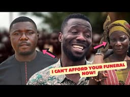 Kwaku Manu: I Warned My Parents Not to Die – Funeral Costs Too High!