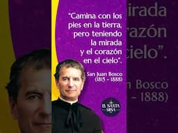 Reflexiones Espirituales De San Juan Bosco | Dios Lo Es TODO