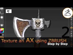 Texturing an 3D Ax in ZBrush - Part 2: Surface Noise, Masking & Painting