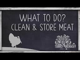OnX Turkey Academy • Lesson 14 | Cleaning the Turkey