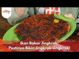 Ikan Bakar Jingkrak, Pastinya Bikin Jingkrak-Jingkrak! - BIKIN LAPER (2/5/25) P2
