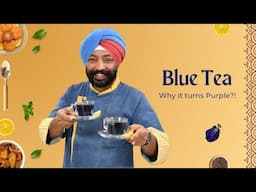Blue Tea | ब्लू चाय | Chef Harpal Singh