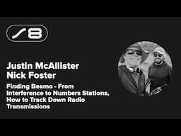 Supercon 2024: Justin McAllister and Nick Foster - How to Track Down Radio Transmissions