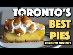 6 of Toronto's Best Pies - Fran's, Aloette, Wanda's & More!