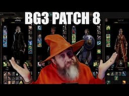 Patch 8 Baldur's Gate 3 Fresh Play Through Continued! | Nerd Immersion