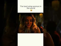 The best wing-woman in the world