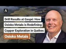The Assay TV - Robert Wares, Chief Executive Officer, Osisko Metals (TSXV:OM | OTCQX:OMZNF)