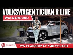 Volkswagen Tiguan R Line || Walkaround || VW Flagship At Rs 48.99 Lakh