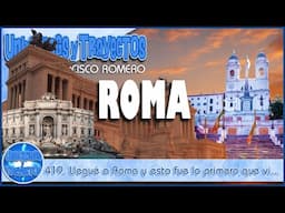 419. Llegué a Roma y esto fue lo primero que vi... 😲🇮🇹