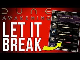 The Ultimate Guide To Durability In Dune Awakening
