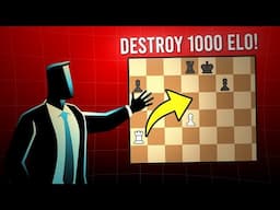 How to Crush 1000 Elo Players Every Time