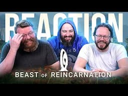 Beast of Reincarnation | Reveal Trailer REACTION!!