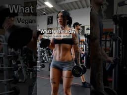 What I Eat as a Vegan in a calorie deficit 🌱