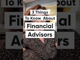 3 Things To Know About Financial Advisors - Advisor.com