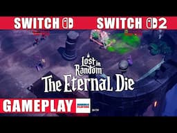 Lost in Random: The Eternal Die - Nintendo Switch 1 vs Switch 2 - Side-by-Side Gameplay