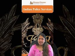 What is IPS , what exactly an IPS officer does !! | Sleepyclasses IAS