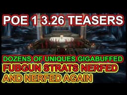 HUGE POE 1 3.26 PATCH NOTE UPDATE - Unique Buffs. Scarab Changes.  Path Of Exile 1 Secrets of Atlas