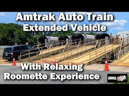 Amtrak Auto Train 2025: Lorton, VA to Sanford, FL: Extended Vehicle & Roomette Sleeper