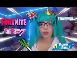 I’m literally Hatsune Miku from the game Fortnite….