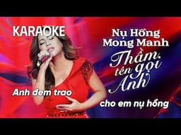 「KARAOKE/BEAT」Nụ Hồng Mong Manh & Thầm Gọi Tên Anh | Minh Tuyết | Giao Lộ Thời Gian