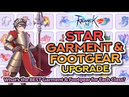 18 STAR GARMENT & FOOTGEAR! Stat Boosts + Upgrade Materials ~ Ragnarok M: Classic
