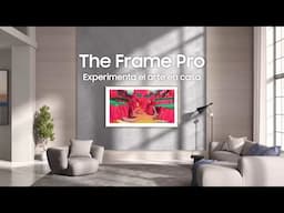 The Frame Pro: Tu galería personal | Samsung​​