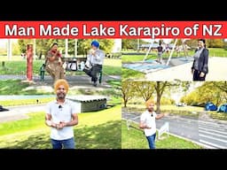 ਅੱਜ ਦਾ ਦਿਨ ਲੇਕ ਦੀ ਤਹਿਕੀਕਾਤ || Lake Karapiro - Man Made Lake of New Zealand