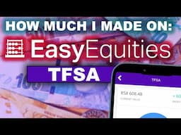 How Much I Made On Tax Free Savings Account On Easy Equities | Investing For Beginners South Africa