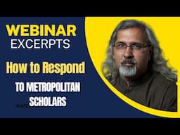 Webinar Excerpt: How to Respond to Metropolitan Scholars