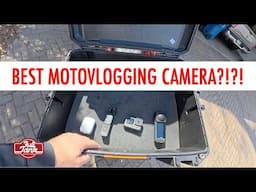 WHAT IS THE BEST MOTOVLOGGING CAMERA?!?