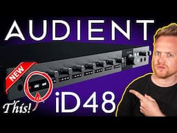 Integrate EVERYTHING in Your Studio With the Audient iD48 (Review)