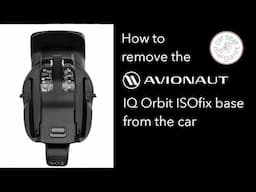 How to remove the IQ Orbit ISOfix base from the car