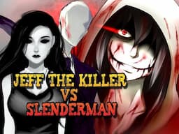 CREEPYPASTA JEFF VERSUS SLENDERMAN A BATALHA FINAL #creepypasta #jeffthekiller #creepy
