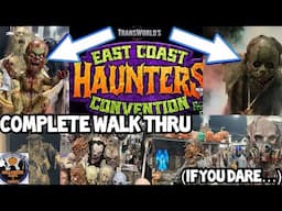 EAST COAST HAUNTERS CONVENTION TRANSWORLD HORROR SHOW 2025 ANIMATRONICS DECORATIONS COSTUMES SPOOKY
