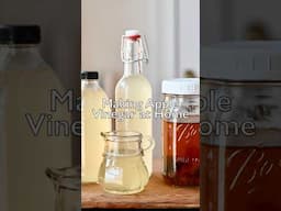 Making Apple Vinegar at Home