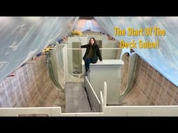 Adding a Second Floor to Our Sailboat - Deck Saloon Build Begins - Ep. 434 RAN Sailing