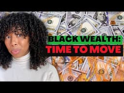 BRICS+ Just Outsmarted America: Here’s What Black Wealth Must Do NOW