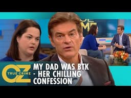 BTK’s Daughter Breaks Silence on Living With a Serial Killer | Oz True Crime
