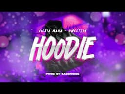 Alexia Maga,  Sweetjay & Bassnoise  - HOODIE (Visualizer)