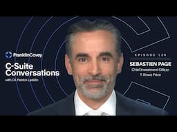 C-Suite Conversations with Dr. Patrick Leddin: #129 Sebastien Page