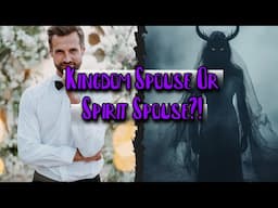 Is Your "Kingdom Spouse" Actually A Spirit Spouse?